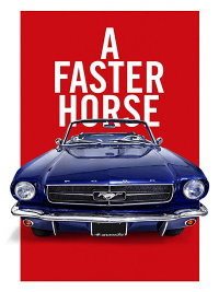 A Faster Horse cover